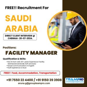 Hiring Facility Manager For Saudi Arabia Free Recruitment