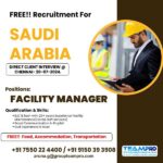 Hiring Facility Manager for Saudi Arabia - Free Recruitment